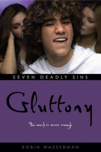 Couverture du livre « Gluttony » de Robin Wasserman aux éditions Simon Pulse