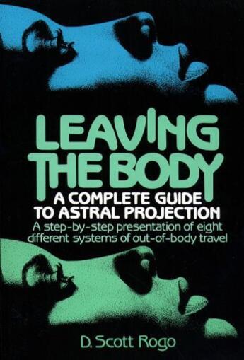 Couverture du livre « Leaving the Body » de Rogo D Scott aux éditions Touchstone