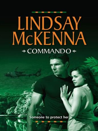 Couverture du livre « Commando (Mills & Boon M&B) » de Lindsay Mckenna aux éditions Mills & Boon Series