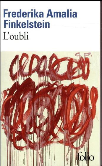 Couverture du livre « L'oubli » de Frederika Amalia Finkelstein aux éditions Folio