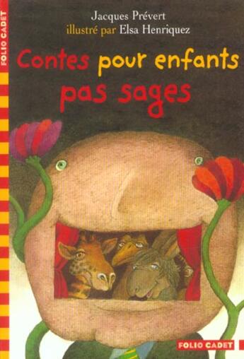 Couverture du livre « Contes pour enfants pas sages » de Prevert/Henriquez aux éditions Gallimard-jeunesse