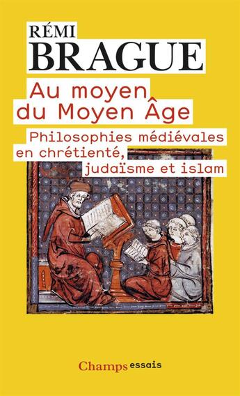 Couverture du livre « Au moyen du moyen-âge » de Remi Brague aux éditions Flammarion