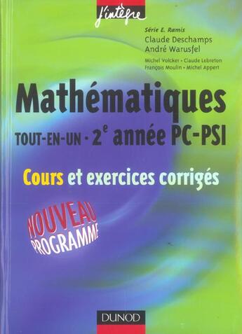 Couverture du livre « TOUT-EN-UN ; 2E ANNEEE PC-PSI » de Claude Deschamps et Andre Warusfel aux éditions Dunod