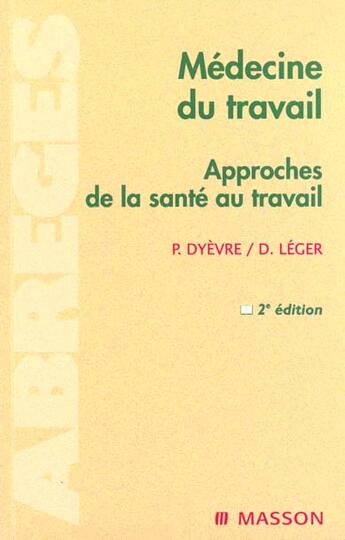 Couverture du livre « Medecine du travail » de Dyevre aux éditions Elsevier-masson