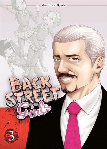 Couverture du livre « Back street girls Tome 3 » de Jasmine Gyuh aux éditions Soleil