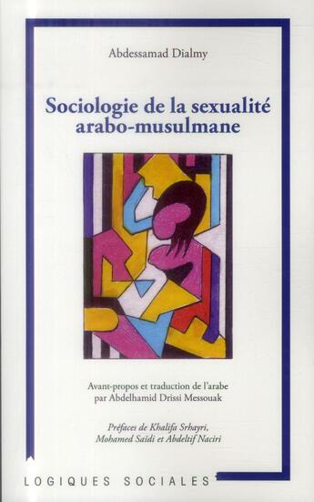 Couverture du livre « Sociologie de la sexualité arabo-musulmane » de Abdessamad Dialmy aux éditions L'harmattan