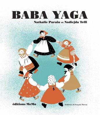 Couverture du livre « Baba Yaga » de Nadiejda Teffi et Nathalie Parain aux éditions Memo