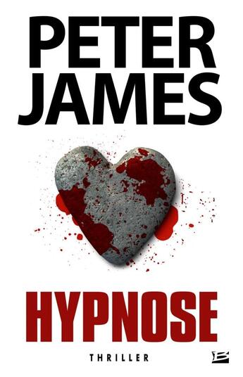 Couverture du livre « Hypnose » de Peter James aux éditions Bragelonne