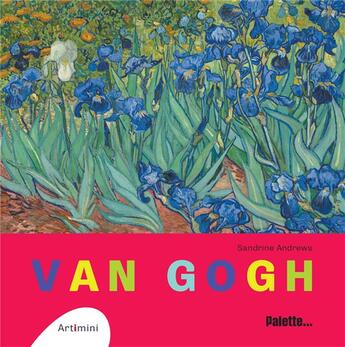 Couverture du livre « Van Gogh » de Sandrine Andrews aux éditions Palette