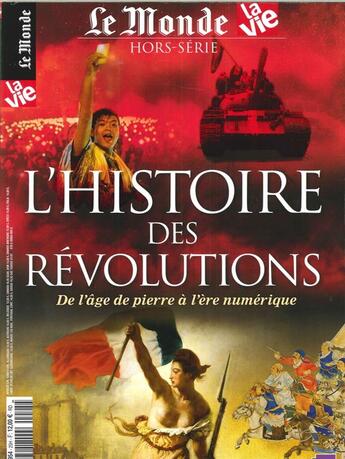 Couverture du livre « La vie/le monde hs n 25 l'histoire des revolutions - juillet 2018 » de  aux éditions Le Monde Hors-serie