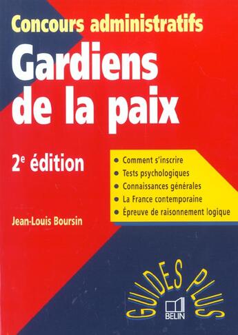 Couverture du livre « Gardiens De La Paix ; 2e Edition » de Jean-Louis Boursin aux éditions Belin