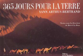 Couverture du livre « 365 Jours Pour La Terre » de Arthus-Bertrand/Le B aux éditions La Martiniere