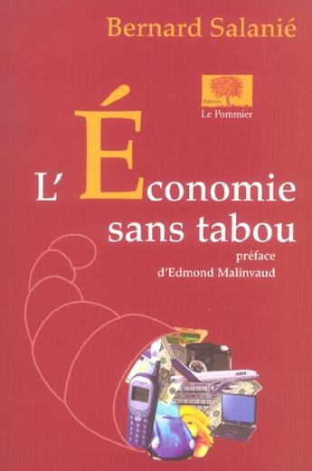 Couverture du livre « L'economie sans tabou » de Salanie/Bernard aux éditions Le Pommier