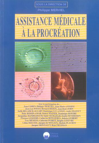 Couverture du livre « Assistance medicale a la procreation » de Philippe Merviel aux éditions Eska