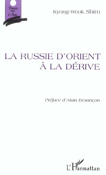 Couverture du livre « Russie d'orient a la derive » de Kyong-Wook Shim aux éditions L'harmattan