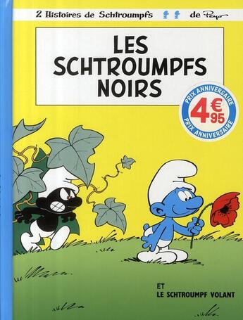 Couverture du livre « Les Schtroumpfs T.1 ; les Schtroumpfs noirs et le Schtroumpf volant » de Peyo aux éditions Lombard