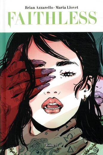 Couverture du livre « Faithless Tome 2 » de Maria Llovet et Brian Azzarello aux éditions Panini