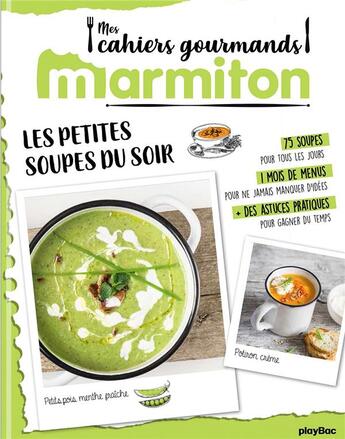 Couverture du livre « Marmiton cahier gourmand soupes » de  aux éditions Play Bac