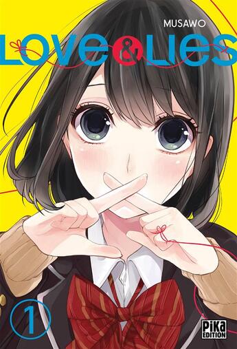 Couverture du livre « Love & lies Tome 1 » de Tsugumi Musawo aux éditions Pika