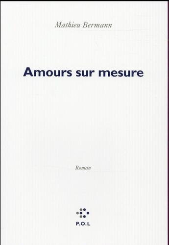 Couverture du livre « Amours sur mesure » de Mathieu Bermann aux éditions P.o.l