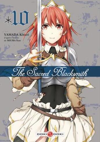 Couverture du livre « The sacred Blacksmith T.10 » de Isao Miura et Kotaro Yamada aux éditions Bamboo