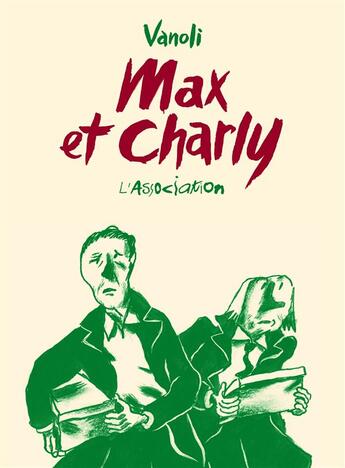 Couverture du livre « Max et Charly » de Vincent Vanoli aux éditions L'association