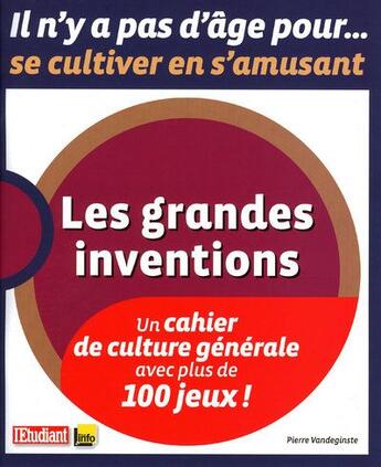 Couverture du livre « Les grandes inventions » de Vandeginste/Montelh aux éditions L'etudiant