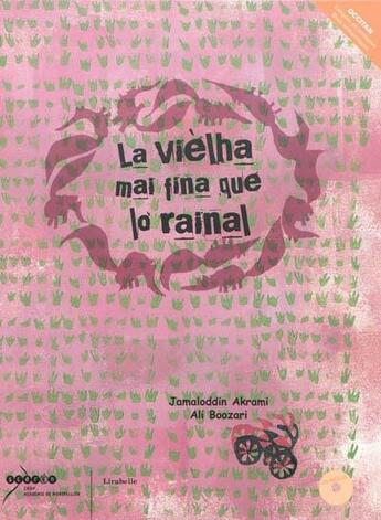 Couverture du livre « La vielha mai fina que lo rainal » de  aux éditions Crdp De Montpellier