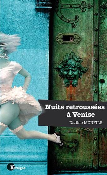 Couverture du livre « Nuits retroussées à Venise » de Nadine Monfils aux éditions Tabou