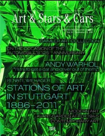 Couverture du livre « Art & stars & cars » de Renate Wiehager aux éditions Hatje Cantz