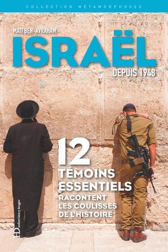 Couverture du livre « Israël depuis 1948 » de Mati Ben-Avraham aux éditions Ateliers Henry Dougier