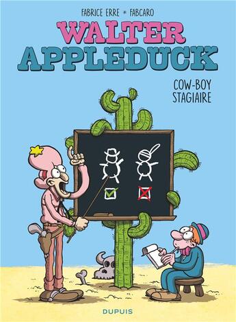 Couverture du livre « Walter Appleduck Tome 1 : stagiaire cow-boy » de Fabcaro et Fabrice Erre aux éditions Dupuis