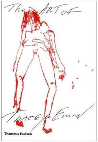 Couverture du livre « The art of tracey emin » de Merck/Townsend aux éditions Thames & Hudson