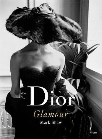 Couverture du livre « DIOR GLAMOUR 1952-1962 » de Rizzoli aux éditions Rizzoli