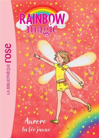 Couverture du livre « Rainbow magic t.3 ; Aurore, la fée jaune » de Daisy Meadows aux éditions Hachette Jeunesse