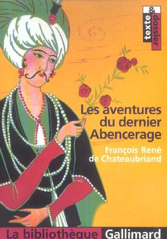 Couverture du livre « Les aventures du dernier abencerage » de Francois-Rene De Chateaubriand aux éditions Gallimard