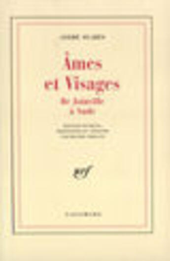 Couverture du livre « Ames et visages - de joinville a sade » de André Suarès aux éditions Gallimard (patrimoine Numerise)