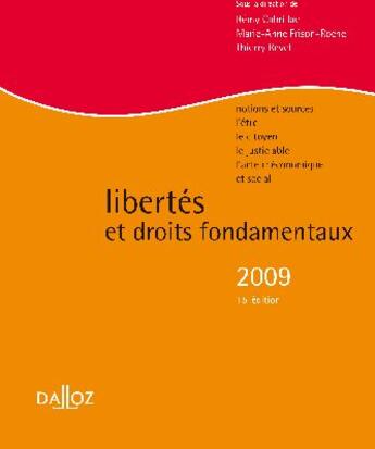 Couverture du livre « Libertés et droits fondamentaux (édition 2009) » de Remy Cabrillac et Marie-Anne Frison-Roche et Thierry Revel aux éditions Dalloz