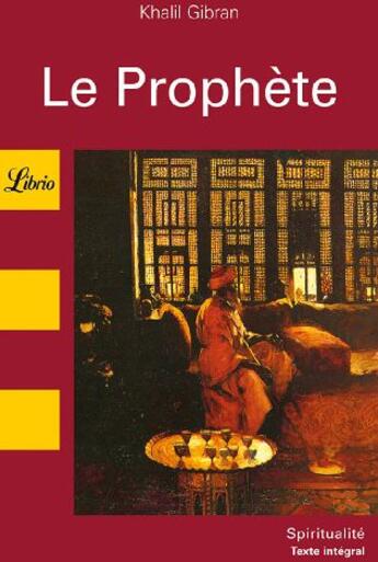 Couverture du livre « Le prophete » de Khalil Gibran aux éditions J'ai Lu