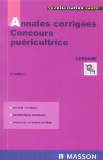 Couverture du livre « Annales corrigées concours puéricultrice ; qcm et qroc (3e édition) » de  aux éditions Elsevier-masson