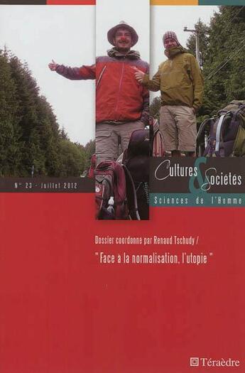 Couverture du livre « Face à la normalisation l'utopie » de  aux éditions L'harmattan