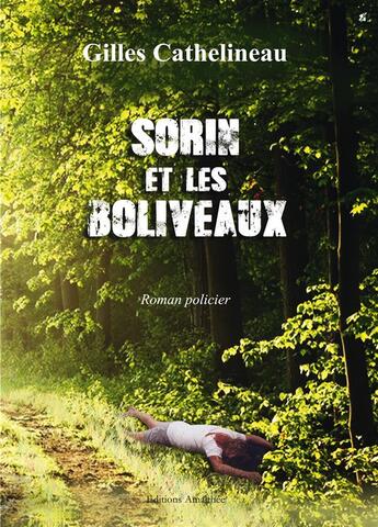 Couverture du livre « Sorin et les boliveaux » de Gilles Cathelineau aux éditions Amalthee