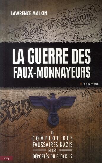 Couverture du livre « La guerre des faux-monnayeurs » de Malkin-L aux éditions City