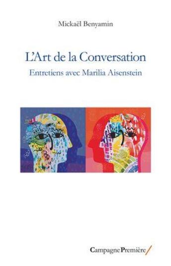 Couverture du livre « L'art de la conversation » de Mickael Benyamin aux éditions Campagne Premiere