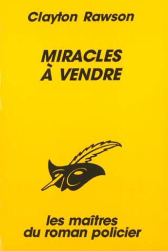 Couverture du livre « Miracles a vendre » de Clayton Rawson aux éditions Editions Du Masque