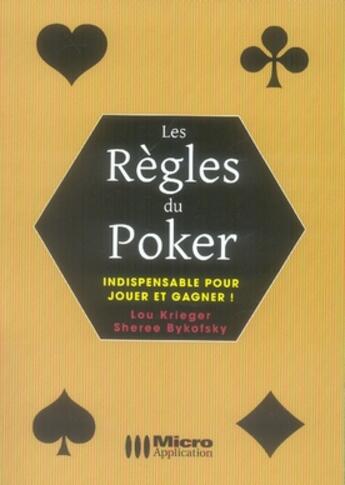 Couverture du livre « Les règles du poker » de Krieger-L+Bykofsky-S aux éditions Micro Application