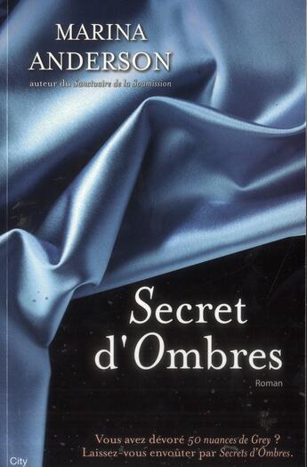 Couverture du livre « Secret d'ombres » de Marina Anderson aux éditions City