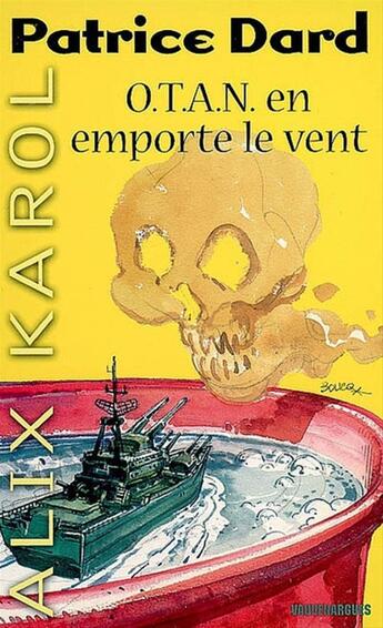 Couverture du livre « Alix Karol 11 O.T.A.N. en emporte le vent » de Patrice Dard aux éditions Mount Silver