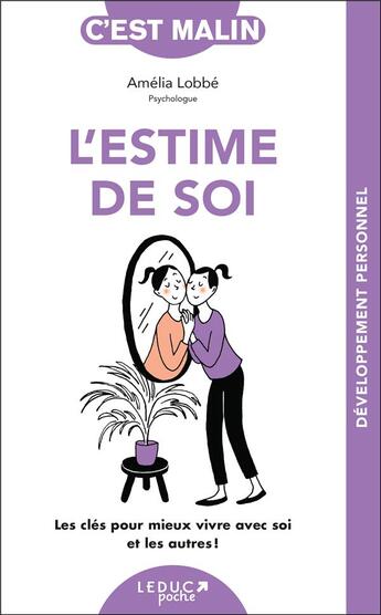 Couverture du livre « L'estime de soi, c'est malin » de Amelia Lobbe aux éditions Leduc