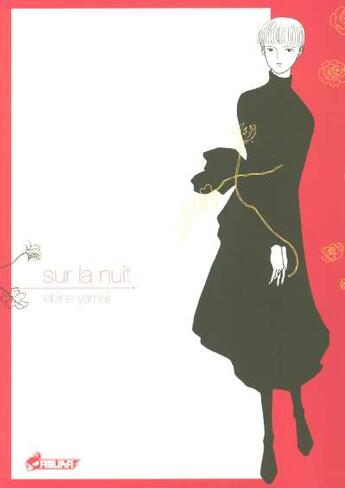 Couverture du livre « Sur la nuit » de Yamaji Ebine aux éditions Asuka